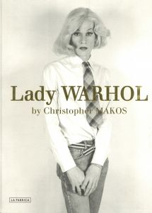 Lady Warhol / Christopher Makos