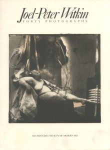 Joel-Peter Witkin Forty Photographsのサムネール