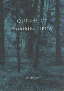 クウィノルト／著：上田義彦　編：都築響一　デザイン：葛西薫／(QUINAULT / Author: Yoshihiko Ueda　Edit: Kyoichi Tsuzuki　Design：Kaoru Kasai)のサムネール