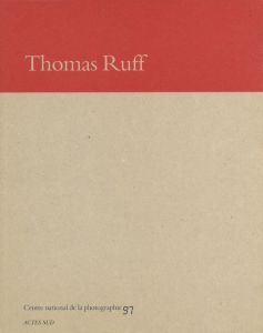 Catalogue d'exposition Thomas Ruff / Author: Thomas Ruff